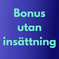 casino bonus utan insättning 2022